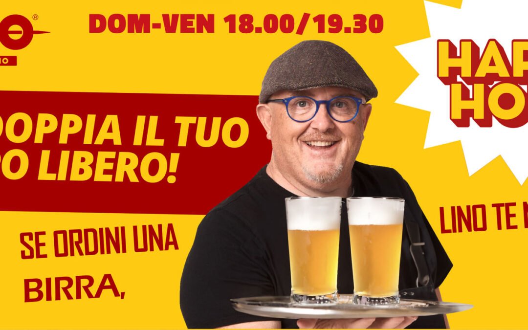 Happy Hour Linopassamilvino: 2×1 su birra media Peroni Cruda