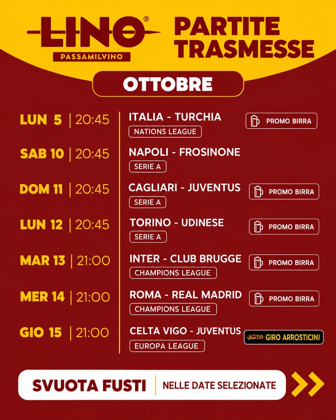 calendario 1 delle partite da vedere al locale Linopassamilvino di Torino, con sconto birra media cruda del 50%, sabato escluso